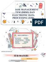 3. DATABASE MANAGEMENT SISTEM (DBMS) DAN ELECTRONIC DATA PROCESSING (EDP)