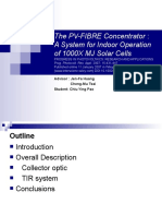 The PV-FIBRE Concentrator: A System For Indoor Operation of 1000X MJ Solar Cells