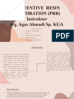 Preventive Resin Restoration (PRR) Instruktur Drg. Agus Ahmadi Sp. KGA