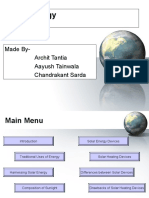 Solar Energy: Made By-Archit Tantia Aayush Tainwala Chandrakant Sarda
