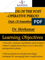 Hazards of The Post - Operative Period Dr. Shivkumar