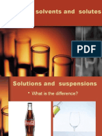 Solutions - Solvents and Solutes