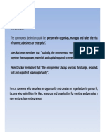 Entrepreneur:: The Commonest Definition Could Be Person Who Organises, Manages and Takes The Risk