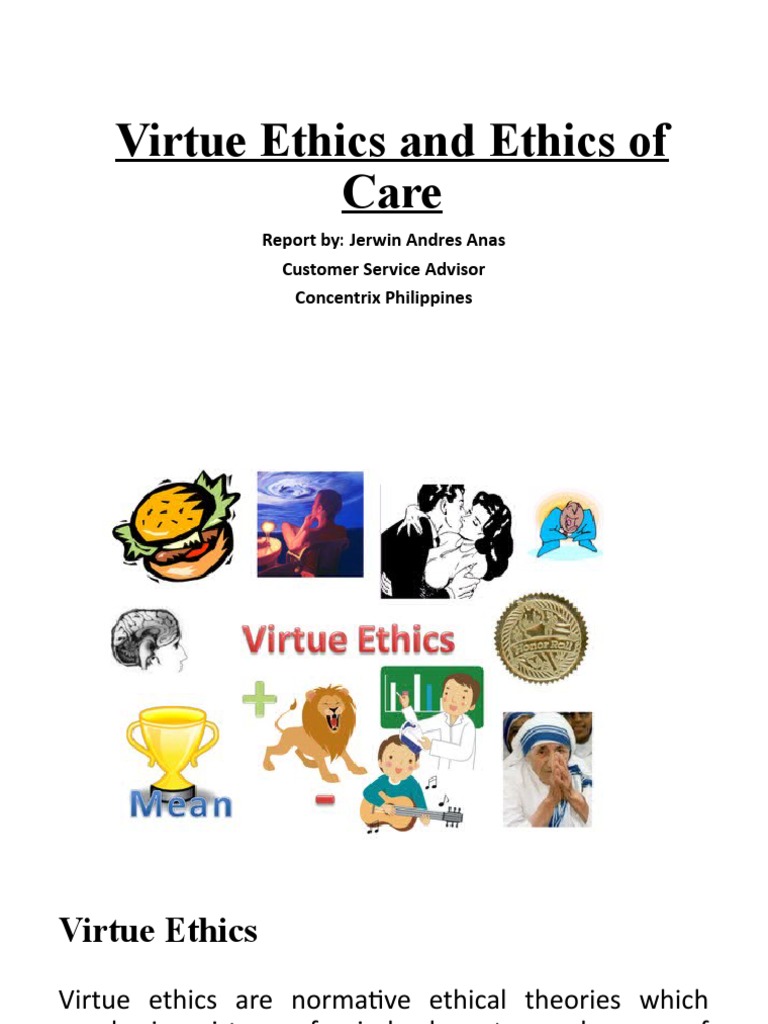 Virtue Ethics vs. Ethics of Care | PDF | Virtue Ethics | Virtue