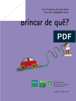 Brincar de Quê - Coleção Paic