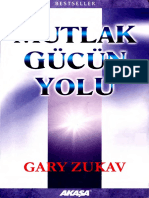 Gary Zukav - Mutlak Gücün Yolu