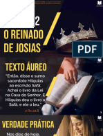 SLIDES - LIÇÃO 12 - O REINADO DE JOSIAS - CANAL TEXTO ÁUREO