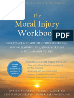 The Moral Injury Workbook Acceptance and Commitment Therapy Skills For Moving Beyond Shame Anger and Trauma To Reclaim Your Values 9781684034796