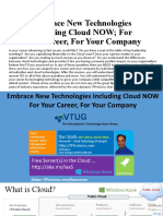 Embrace New Technologies Including Cloud NOW For Your Career, For Your Company