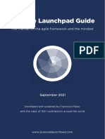 Purpose Launchpad Guide: The Manual On The Agile Framework and The Mindset