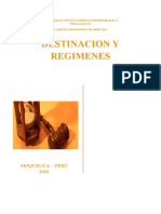 B-monografia Destinacion y Regimenes Aduaneros