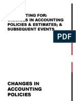 Accounting For Changes in Acctg Policy and Estimate and Subsequent Events