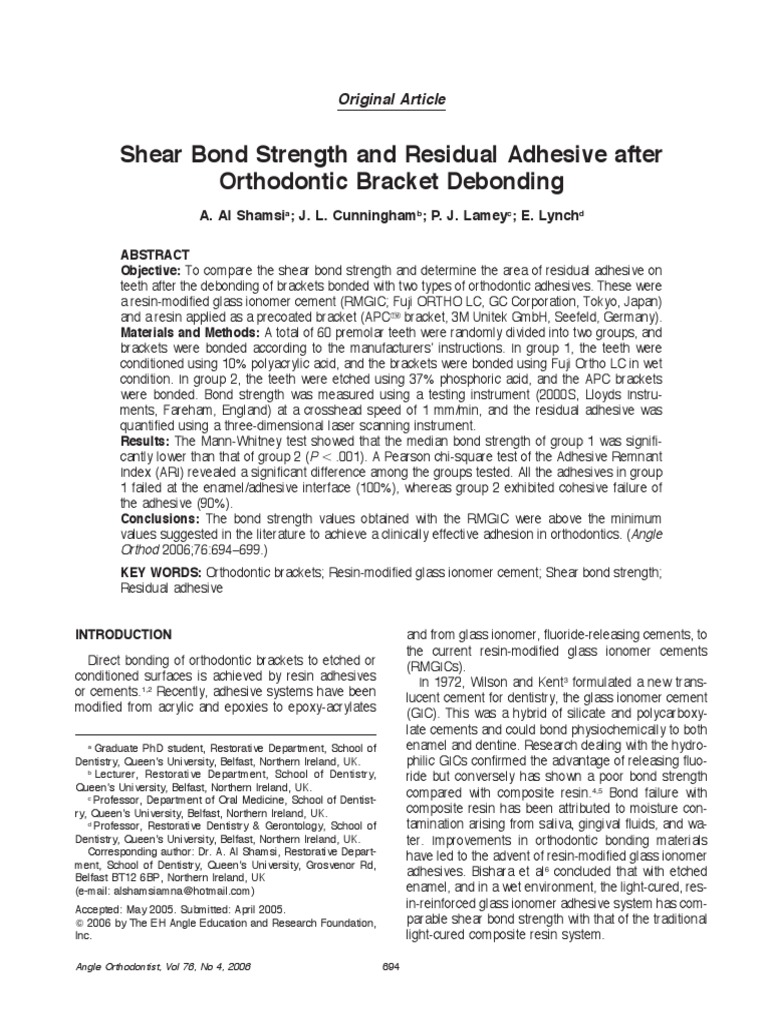 Shear Bond Strength and Residual Adhesive After Orthodontic Bracket