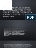 Module 8 Module 8 Exercise Movement Activities To Test Balance, Muscle Endurance & Strength, Flexibility, Speed and Agility