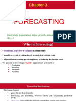 Forecasting Forecasting: (Metrology, Population, Price, Growth, Demand Forecast Etc .)