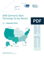 2006 Community Bank Technology Survey Results: Part 1. Respondent Profile