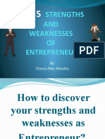 Strengths AND Weaknesses OF Entrepreneur: By: Donna Mae Mendez