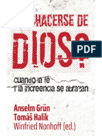 DESHACERSE de DIOS - Cuando La Fe y La Increencia Se Abrazan - Anselm Grun