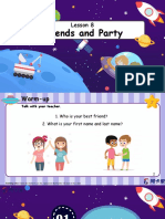 Friends and Party: Lesson 8