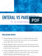 1.Dr. Lucyana Sutanto, Sp.gk- Enteral vs Parenteral Nutrition