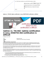 6 Uptime vs. TIA-942 - Uptime Certification Is Easy, ANSI - TIA-942 Certification Is Difficult