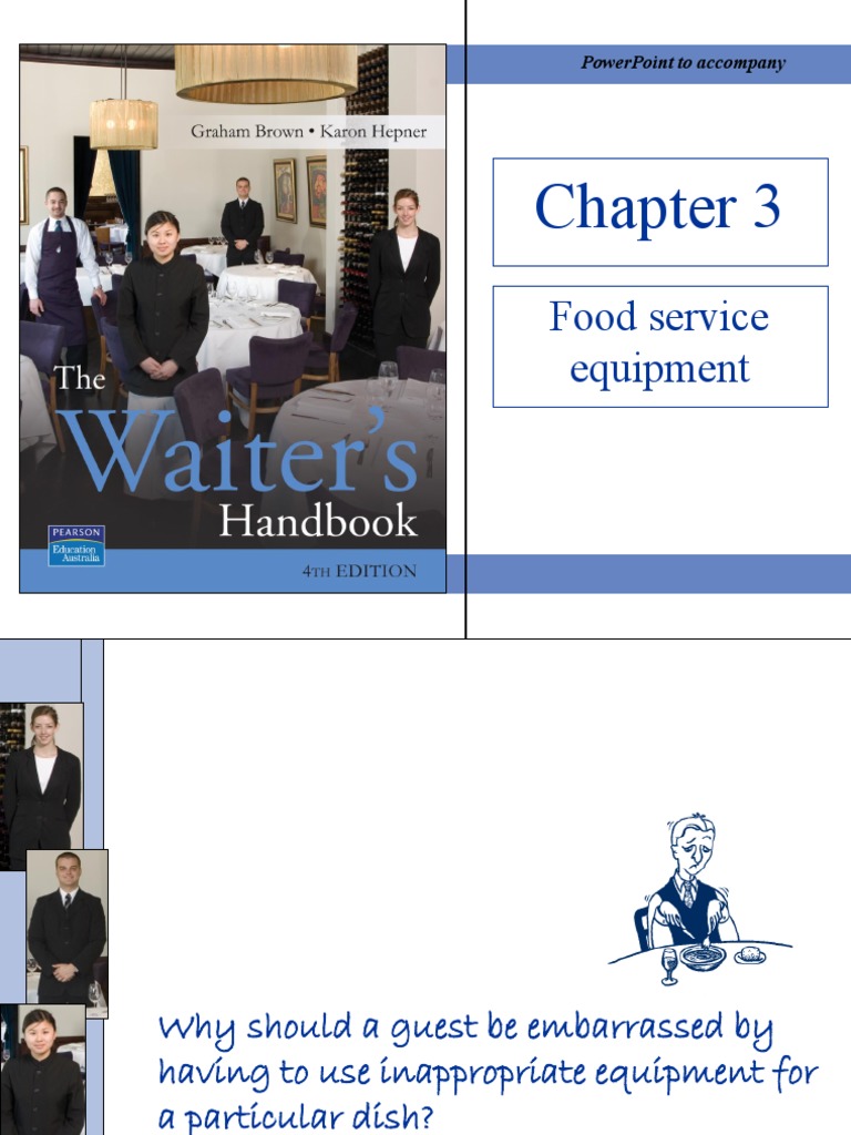 The Waiters Handbook 4e Chapter 3 Food Service Equipment2 PDF