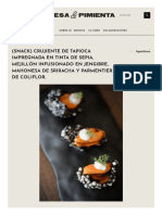 (Snack) Crujiente de Tapioca Impregnada en Tinta de Sepia, Mejillón Infusionado en Jengibre, Mahonesa de Sriracha Y Parmentier de Coliflor