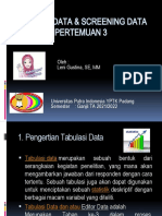 Pertemuan 3,Tabulasi Data & Screening Data