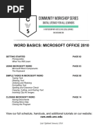 Word Basics: Microsoft Office 2010: View Our Full Schedule, Handouts, and Additional Tutorials On Our Website