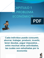 1.CAPITULO 1 El Problema Economico - Pps
