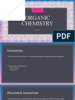 Organic Chemistry: Isomerism