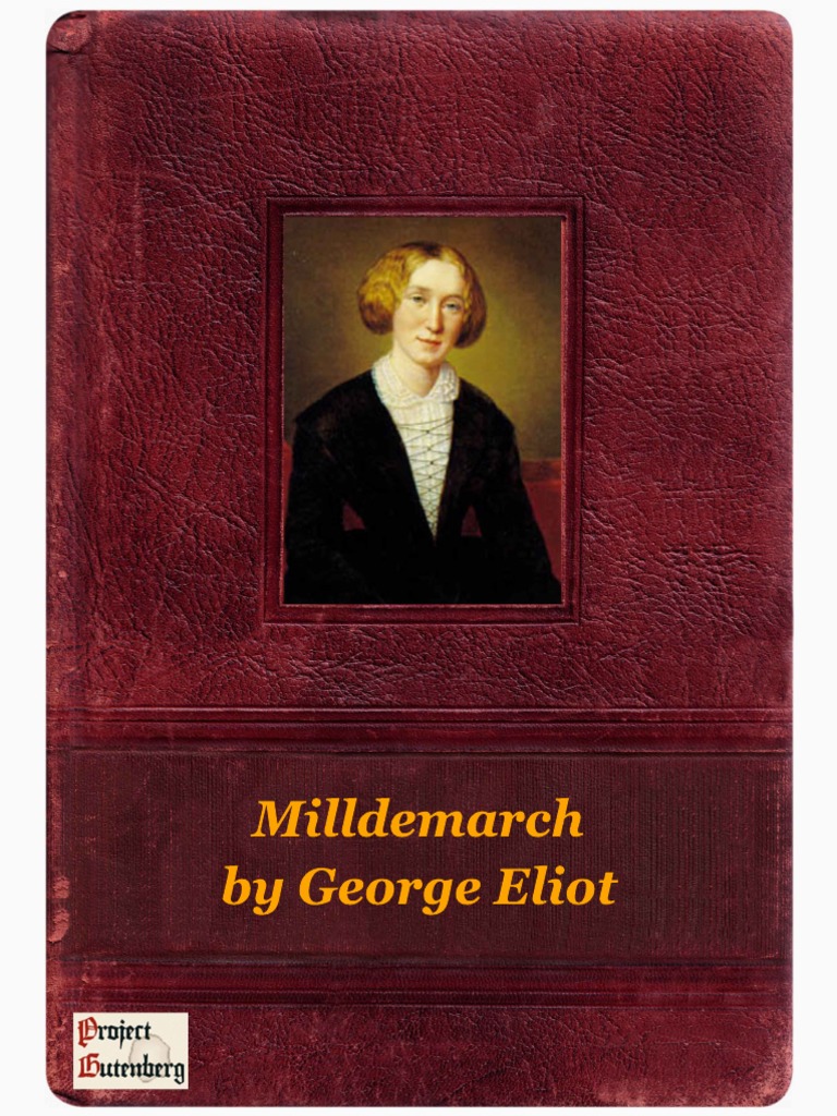 Middlemarch by George Eliot: Overview | PDF