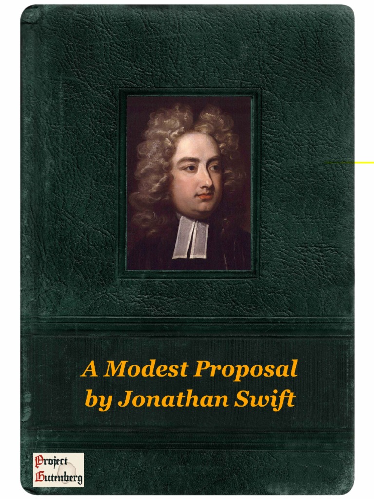 a modest proposal by jonathan swift essay