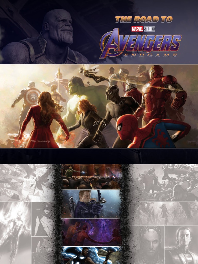 The Road To Marvel's Avengers Endgame - The Art of The Marvel | PDF