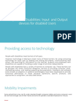 Input and Output Devices For Disabled Users