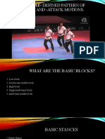 Defense-And - Attack Motions.: Poomsae - Defined Pattern of