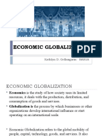 Economic Globalization: Kathlyn D. Gellangarin BAB1A