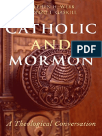 Catholic and Mormon, A Theological Conversation 