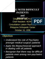 Dealing With Difficult Patients and People!