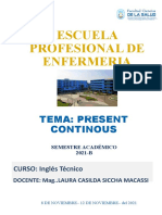 Escuela Profesional de Enfermeria: Tema: Present Continous