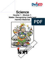 Science: Quarter 1 - Module 1: Matter: Recognizing Useful and Harmful Materials