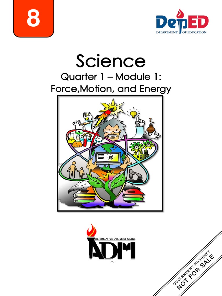 Science8Q1Mod1Force, Motion Energy PDF Force Newton's Laws Of Motion