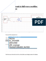 The First Circuit Is Full Wave Rectifier Without Filter