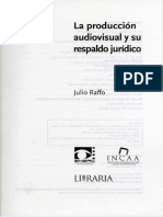 Raffo, Julio - La Producción Audiovisual y Su Respaldo Jurídico