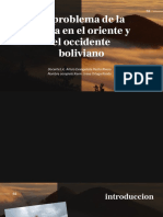 El Problema de La Tierra en El Oriente y El Occidente Boliviano