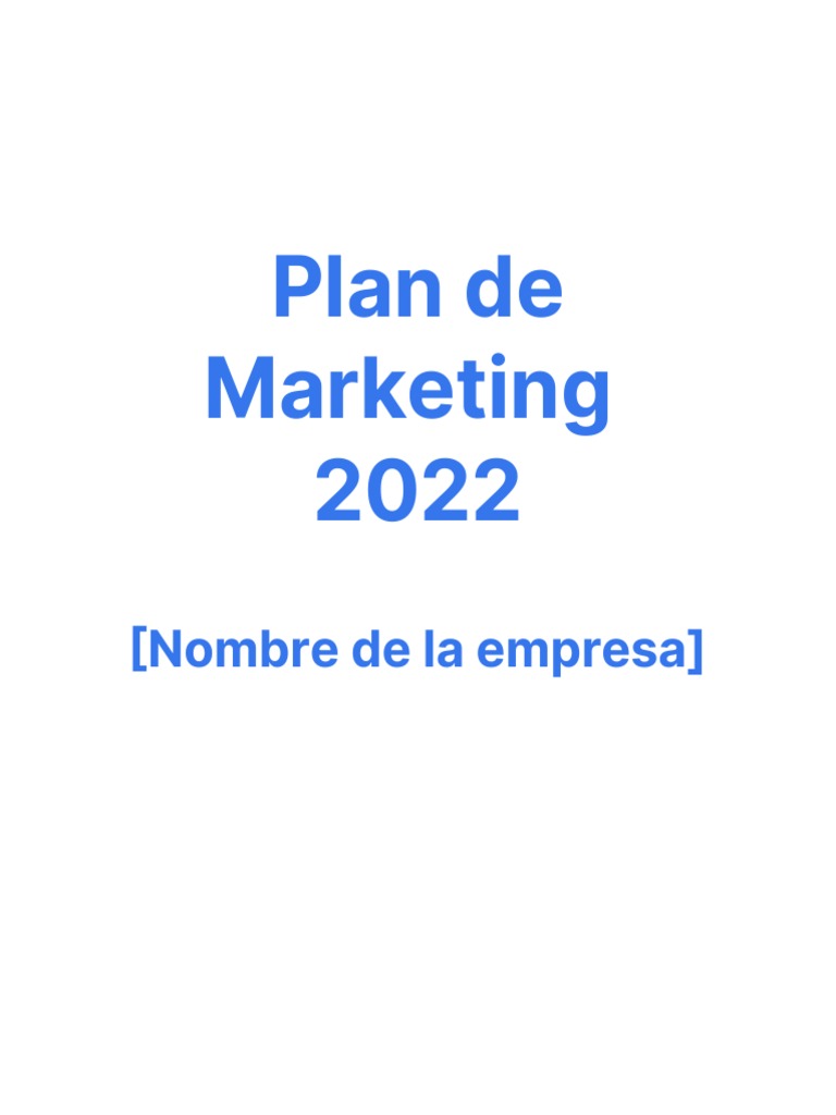 Plan de Marketing 2022: Estrategias y Objetivos | PDF | Marketing ...
