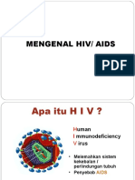 Mengenal Hiv Aids - 19 Maret 2018