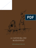 A Capoeira Do Maranhão Entre as Décadas de 1870 e 1930 by Roberto Augusto a. Pereira (Z-lib.org)