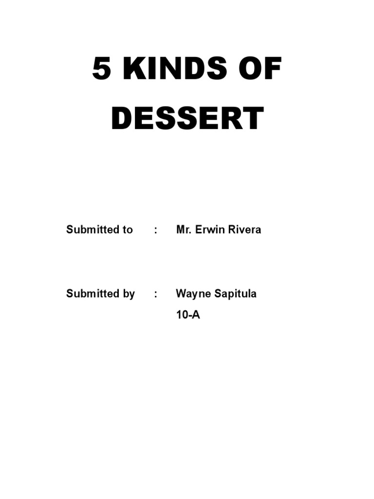 5 Kinds of Dessert | Download Free PDF | Cakes | Custard