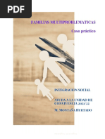 Caso Práctico, Familias Multiproblemáticas